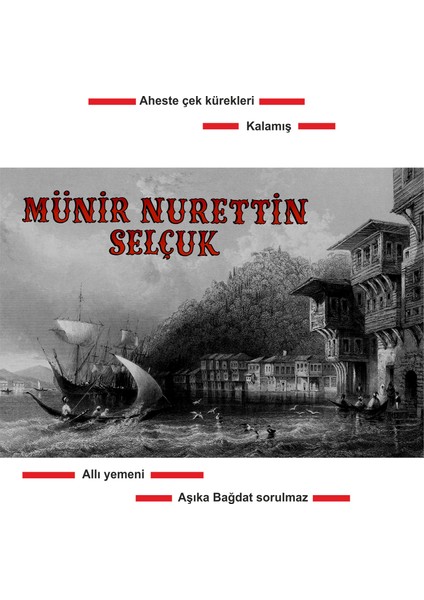 Münir Nurettin Selçuk - Aheste Çek Kürekleri / Kalamış - Plak