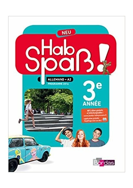 Hab Spab! Neu 3eme Annee