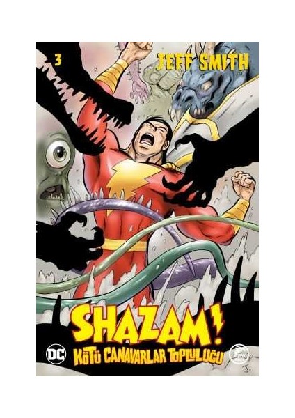 Yayınevi Shazam! Kötü Canavarlar Topluluğu 3