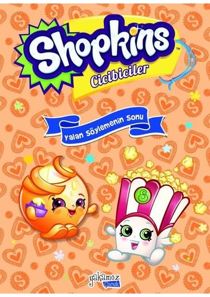 Shopkins Cicibiciler Yalan Söylemenin Sonu