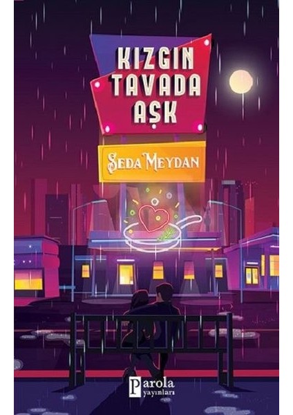 Kızgın Tavada Aşk - Seda Meydan