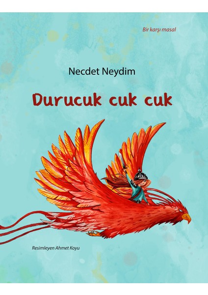 Durucuk Cuk Cuk - Necdet Neydim