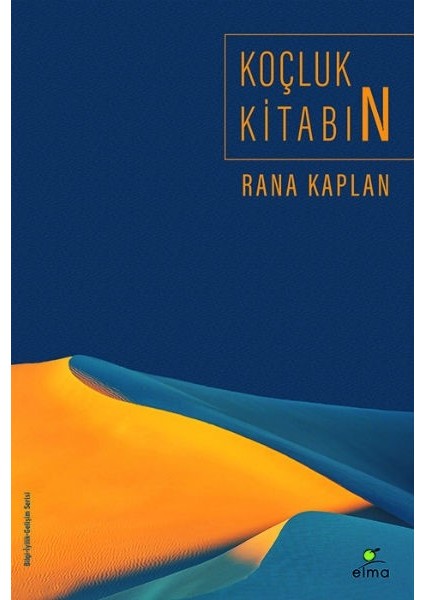 Koçluk Kitabın - Rana Kaplan