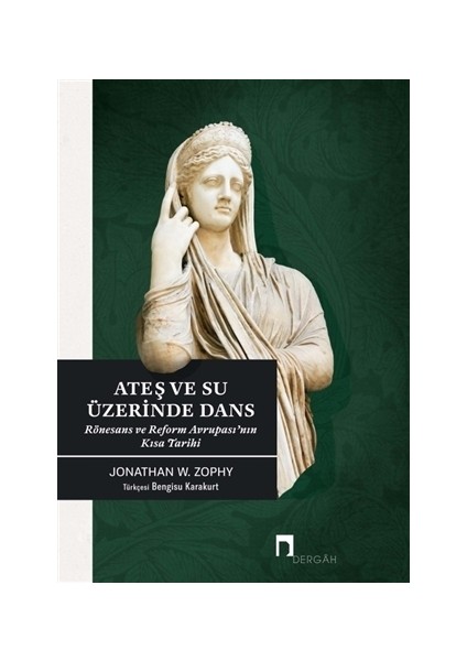 Ateş ve Su Üzerinde Dans
