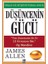 Düşüncenin Gücü - James Allen 1