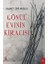 Gönül Evinin Kiracısı - Ahmet Zeki Muslu 1