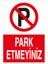 Park Etmeyiniz Sticker-Folyo 1