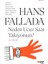 Neden Ucuz Saat Takıyorsun - Hans Fallada 1