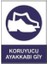 Uyarı Levhası Stw028 Koruyucu Ayakkabı Gıy 1