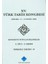 15. Türk Tarih Kongresi 4. Cilt - 4. Kısım, Osmanlı Tarihi - D 1
