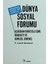 Dünya Sosyal Forumu-F. Levent Şensever 1