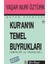 Kur''an''ın Temel Buyrukları Bütün Eserleri 28 - Yaşar Nuri Öztürk 1