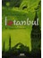 İztanbul - 3. Kitap Tılsımlar Uyanınca - Ayla Hacıoğulları 1
