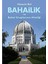 Bahailik Ve Bahai Gruplarının Niteliği-Hüseyin Bal 1