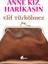 Anne Kız, Harikasın - Elif Türkölmez 1