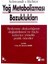 Yağ Metabolizması Bozuklukları 1