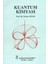 Kuantum Kimyası-Zekiye Çınar 1