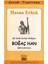 Boğaç Han (Epik Çocuk Oyunu)-Hasan Erkek 1