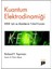 Kuantum Elektrodinamiği - (Kedi: Işık Ve Maddenin Tuhaf Kuramı)-Richard P. Feynman 1