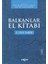 Balkanlar El Kitabı (2 Cilt Takım) 1