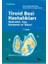 Tiroid Bezi Hastalıkları Nedenleri, Tanı, Korunma Ve Tedavi-Rainer Hehrmann 1