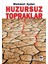 Huzursuz Topraklar-Mehmet Aydar 1