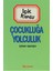 Çocukluğa Yolculuk - Işık Kansu 1