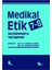 Medikal Etik 7-8 Vaka Çözümlemeleri Ve Yasal Uygulamalar 1