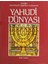 Yahudi Dünyası - Atlaslı Büyük Uygarlıklar Ansiklopedisi 4 (Ciltli)-Nicholas De Lange 1