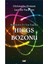 Higgs Bozonu - Maddenin En Son Yapıtaşı - Laurent Vacavant 1