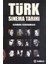 Türk Sinema Tarihi (Ciltli) 1