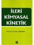İleri Kimyasal Kinetik-Tuncer Çaykara 1