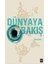 Dünya'Ya Bakış-Umut Arık 1