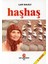 Haşhaş-Lütfi Kaleli 1