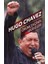 Hugo Chavez Örümcekçinin Hikayeleri - Hugo Chavez 1