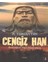 Cengiz Han: Bozkırların Mavi İmparatoru-M. Turhan Tan 1