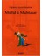 Müfid ü Muhtasar - Oğlanlar Şeyhi İbrahim 1