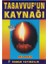 Tasavvuf'Un Kaynağı (Tasavvuf-026/P17)-Null 1