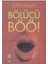 Bölücü Böö!-Lütfi Kaleli 1