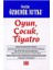 Oyun, Çocuk, Tiyatro-Özdemir Nutku 1