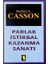 Parlak İstikbal Kazanma Sanatı-Herbert N. Casson 1