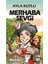 Merhaba Sevgi 1