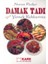 Damak Tadı Yeni Yemek Rehberiniz 1