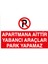 Apartmana Aittir Yabancı Araçlar Park Yapamaz Pvc-Leksan 1
