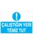 Çalıştığın Yeri Temiz Tut Sticker-Folyo 1