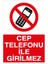 Cep Telefonu Ile Girilmez Pvc-Leksan 1