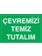 Çevremizi Temiz Tutalım Sticker-Folyo 1