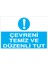 Çevreni Temiz ve Düzenli Tut Sticker-Folyo 1