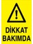 Dikkat Bakımda Sticker-Folyo 1