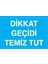 Dikkat Geçidi Temiz Tut Dekota 1
